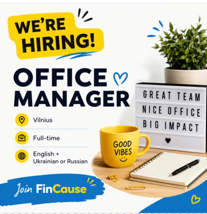 Вакансія офіс адміністратора у Вільнюсі в компанії FinCause